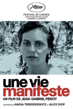 Постер до фильму"Une vie manifeste" #821247