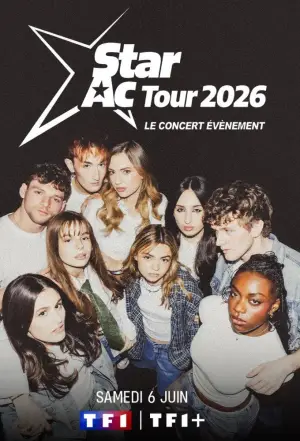 Постер до фильму"Star Ac Tour 2026, le concert événement" #833323