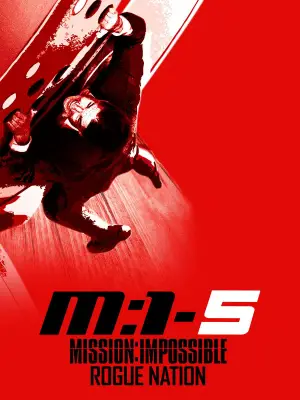 Постер до фильму"Місія неможлива: Нація ізгоїв" #591360