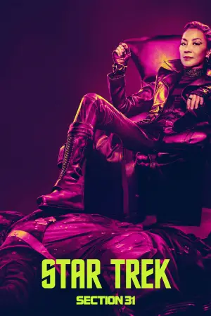 Постер до фильму"Зоряний шлях: Розділ 31" #609624