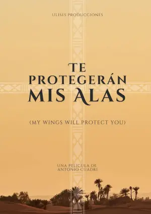 Постер до фільму "Te protegerán mis alas"