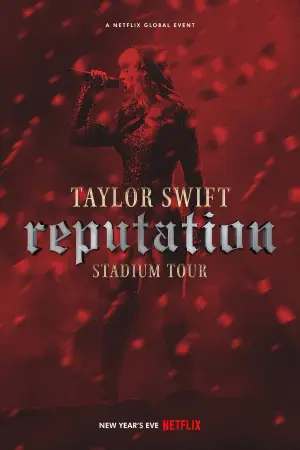 Постер до фильму"Taylor Swift: Reputation Stadium Tour" #749232