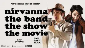 Задник до фильму"Nirvanna the Band the Show the Movie" #761407