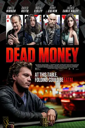 Постер до фильму"Dead Money" #864361