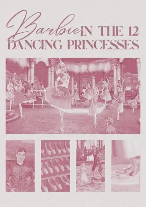 Постер до фильму"Barbie in the 12 Dancing Princesses" #862658