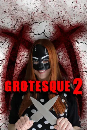 Постер до фильму"Grotesque 2" #784967