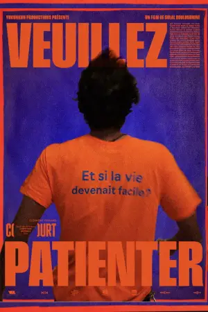 Постер до фільму "Veuillez Patienter"
