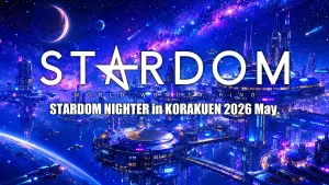Задник до фильму"STARDOM NIGHTER in KORAKUEN 2026 May." #849269