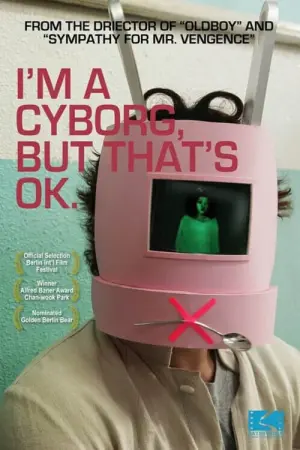 Постер до фильму"Я кіборг, але це нормально" #153563
