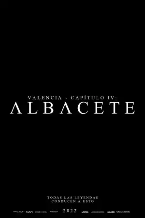 Valencia - Capítulo IV: Albacete