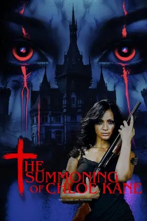 Постер до фильму"The Summoning of Chloe Kane" #773854