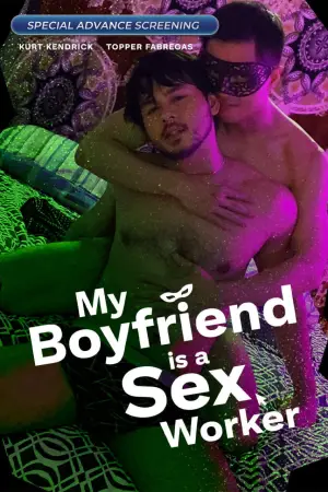 Постер до фильму"My Boyfriend is a Sex Worker" #915134