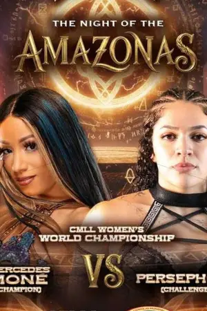 Постер до фильму"CMLL: The Night of The Amazonas 2026" #794591