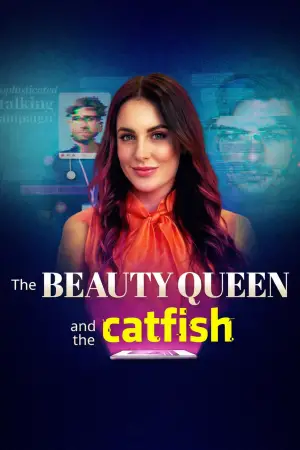 Постер до фільму "The Beauty Queen and the Catfish"