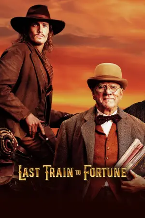 Постер до фильму"Last Train to Fortune" #833393