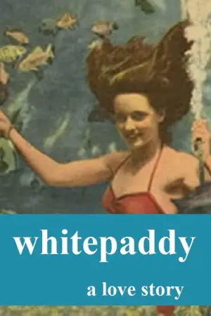 Постер до фільму "Whitepaddy"