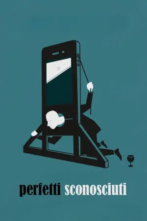 Постер до фильму"Ідеальні незнайомці" #752864