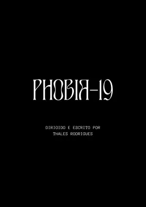 Постер до фильму"Phobia-19" #916273