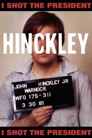 Постер до фильму"Hinckley" #882272