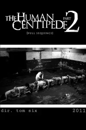 Постер до фильму"The Human Centipede 2 (Full Sequence)" #785805