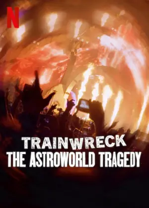Постер до фильму"Фіаско: Трагедія на фестивалі Astroworld" #789758