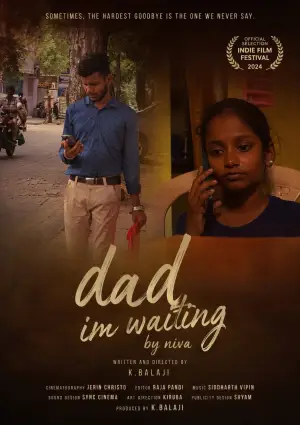 Постер до фильму"Dad, I