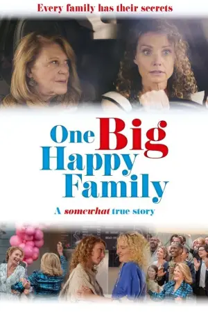 Постер до фільму "One Big Happy Family"