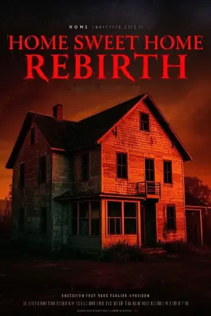 Постер до фильму"Переродження: Дім, милий дім" #592917