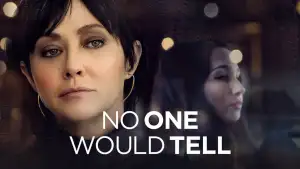 Задник до фильму"No One Would Tell" #857418