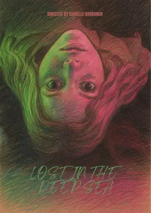 Постер до фильму"Lost in the Deep Sea" #787905