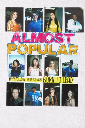 Постер до фильму"Almost Popular" #790810