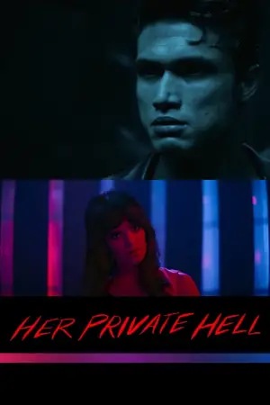 Постер до фильму"Her Private Hell" #829647
