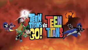 Відео до фільму Teen Titans Go! vs. Teen Titans | Versus Clip