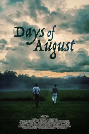 Постер до фильму"Days of August" #785444