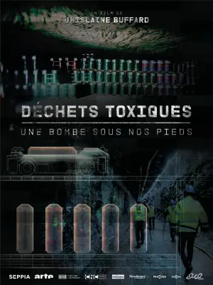 Постер до фильму"Déchets toxiques : Une bombe sous nos pieds" #837685