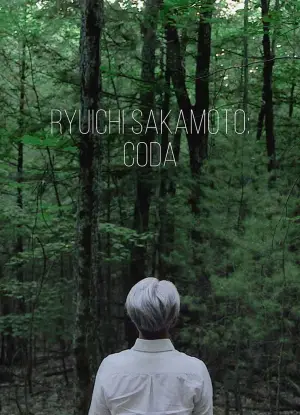 Постер до фильму"Ryuichi Sakamoto: CODA" #818481