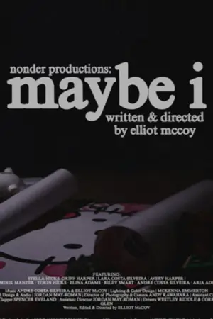 Maybe I