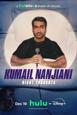 Постер до фильму"Kumail Nanjiani: Night Thoughts" #785475
