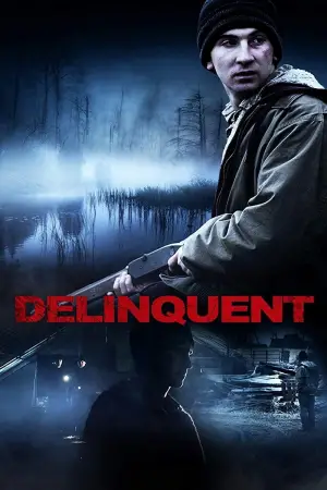 Постер до фільму "Delinquent"
