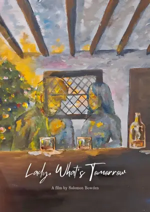 Постер до фільму "Lady, What