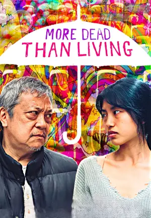 Постер до фильму"More Dead Than Living" #734482