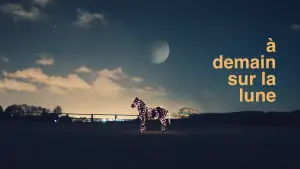 Задник до фильму"À demain sur la Lune" #917261