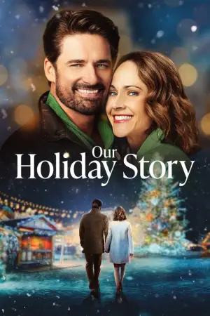 Постер до фильму"Our Holiday Story" #789030