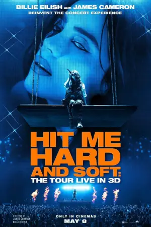 Постер до фильму"Billie Eilish - Hit Me Hard and Soft: The Tour (Live in 3D)" #797737
