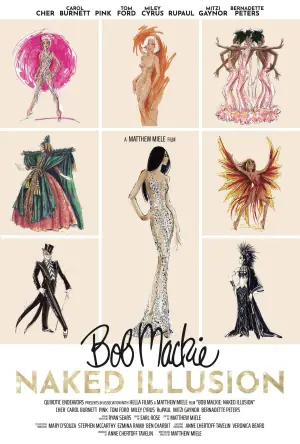 Постер до фильму"Bob Mackie: Naked Illusion" #785167
