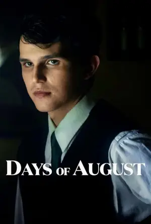 Постер до фильму"Days of August" #785439