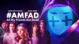 Задник до фильму"#AMFAD: All My Friends Are Dead" #806028