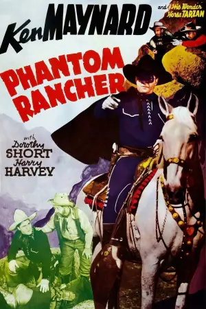 Постер до фільму "Phantom Rancher"