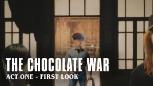 Задник до фильму"The Chocolate War - Act One" #794289