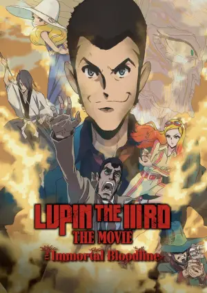 Постер до фильму"LUPIN THE IIIRD THE MOVIE 不死身の血族" #763057